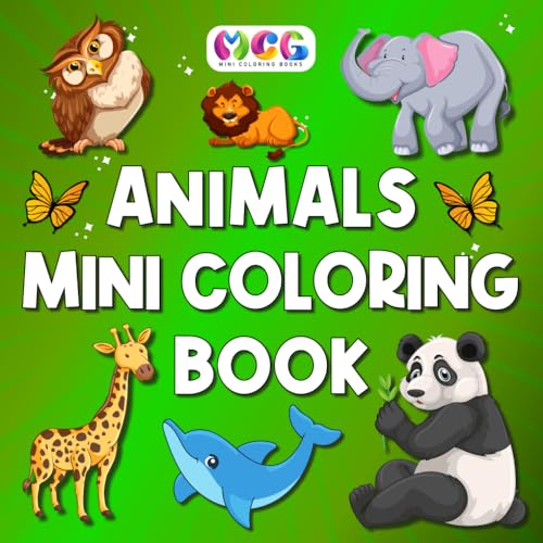 Mini Coloring Book: Animals: Bold & Easy Designs For Kids And Adults (Simple And Cute Coloring Books) von Mini Coloring Books