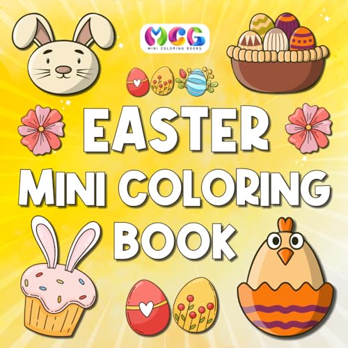 Mini Coloring Book: Easter: Bold & Easy Designs For Kids And Adults (Simple And Cute Coloring Books) von Mini Coloring Books