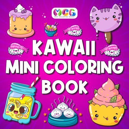 Mini Coloring Book: Kawaii: Bold & Easy Designs For Kids And Adults (Simple And Cute Coloring Books) von Mini Coloring Books
