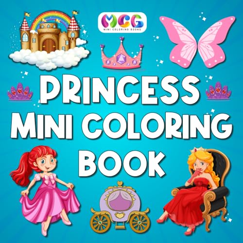Mini Coloring Book: Princess: Bold & Easy Designs For Kids And Adults (Simple And Cute Coloring Books) von Mini Coloring Books
