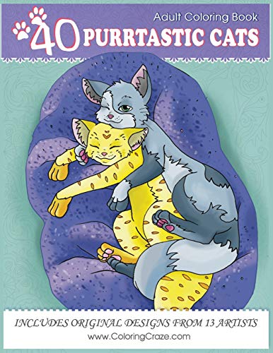 Adult Coloring Book: 40 Purrtastic Cats (Domestic Animals Coloring Books Series, Band 1)