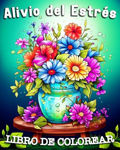 Alivio del Estrés Libro de Colorear: Hermosos Libros para Adultos con Diseños de Flores, Paisajes, Animales von Blurb