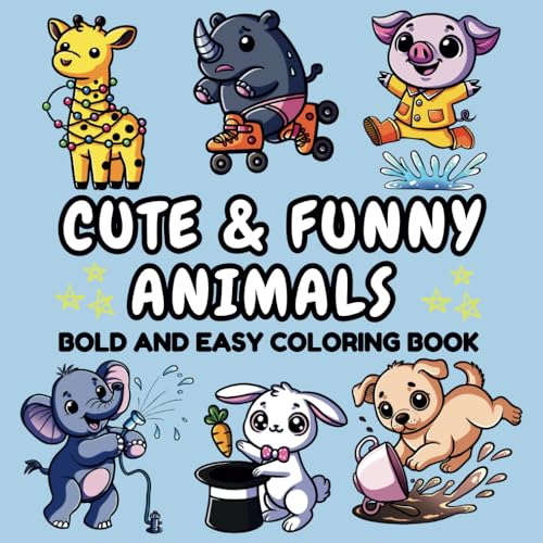 Cute & Funny Animals: Bold and Easy Coloring Book for Kids & Adults Featuring 40 Stress Relieving and Relaxing Designs (Cute Animals Coloring Books) von Independently published