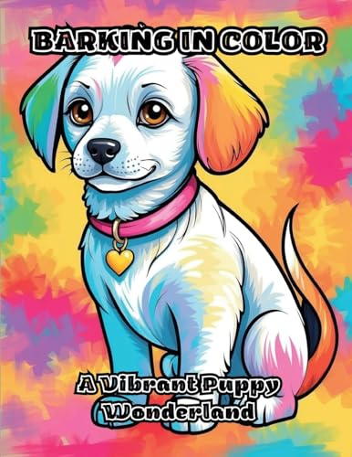 Barking in Color: A Vibrant Puppy Wonderland