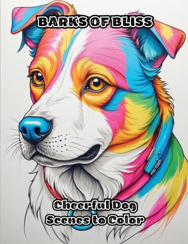Barks of Bliss: Cheerful Dog Scenes to Color von ColorZen