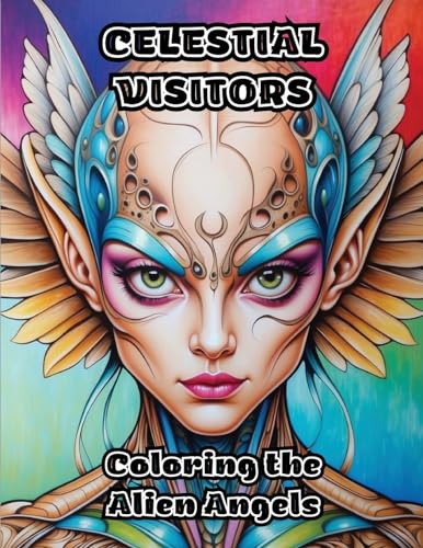 Celestial Visitors: Coloring the Alien Angels von ColorZen