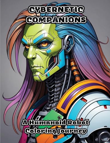 Cybernetic Companions: A Humanoid Robot Coloring Journey von ColorZen