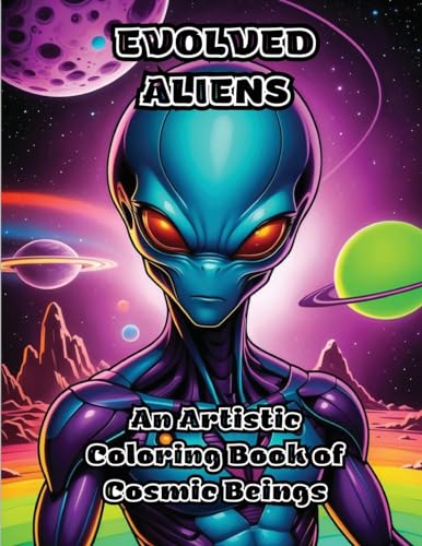 Evolved Aliens: An Artistic Coloring Book of Cosmic Beings von ColorZen