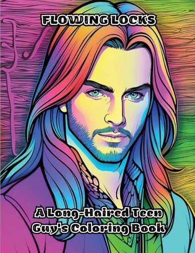 Flowing Locks: A Long-Haired Teen Guy's Coloring Book von ColorZen