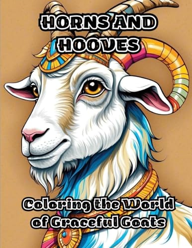 Horns and Hooves: Coloring the World of Graceful Goats von ColorZen