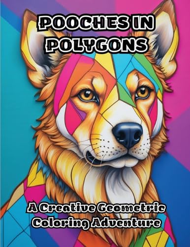 Pooches in Polygons: A Creative Geometric Coloring Adventure von ColorZen