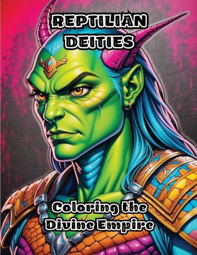 Reptilian Deities: Coloring the Divine Empire von ColorZen