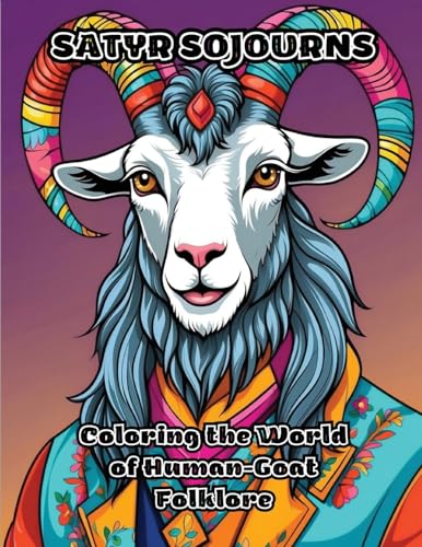 Satyr Sojourns: Coloring the World of Human-Goat Folklore von ColorZen