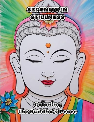 Serenity in Stillness: Coloring the Buddha's Peace von ColorZen