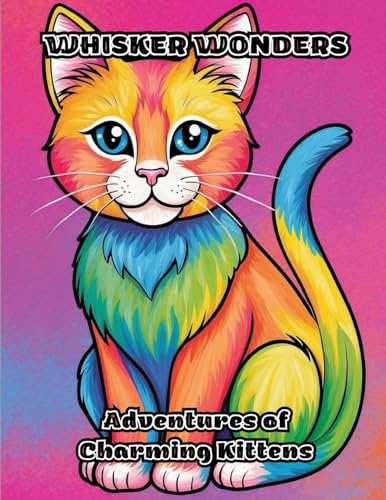 Whisker Wonders: Adventures of Charming Kittens von ColorZen