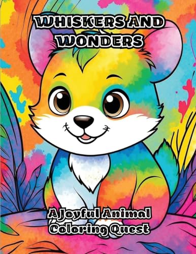 Whiskers and Wonders: A Joyful Animal Coloring Quest von ColorZen