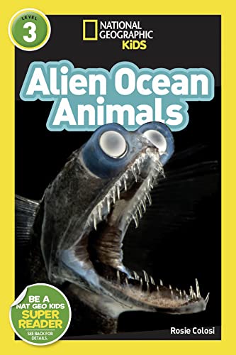 Alien Ocean Animals (National Geographic Kids Readers, Level 3) von National Geographic Kids