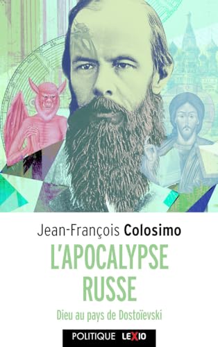 L'APOCALYPSE RUSSE - DIEU AU PAYS DE DOSTOIEVSKI: Dieu au pays de Dostoïevski von CERF