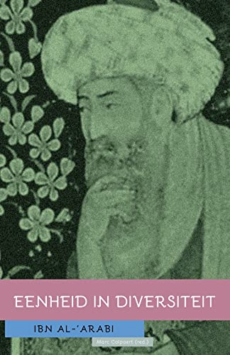 Ibn al-'Arabi: Eenheid in diversiteit von Yunus Publishing