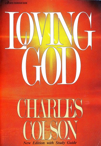 Loving God: Study Guide