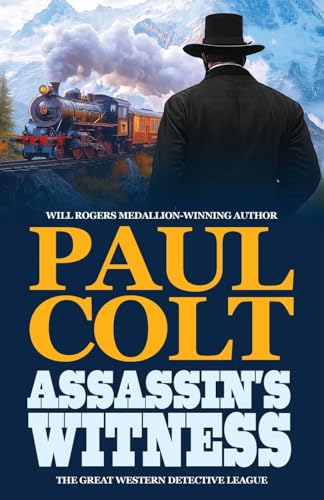 Assassin's Witness (Great Western Detective League, Band 4) von Hat Creek