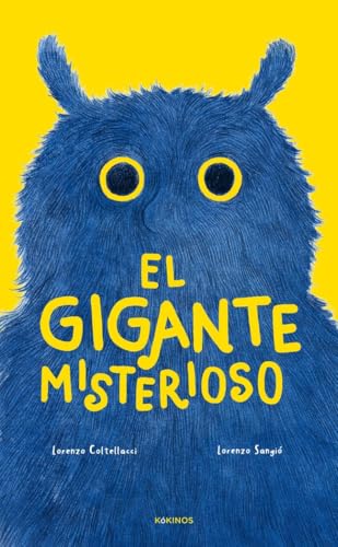 El gigante misterioso von Editorial Kókinos