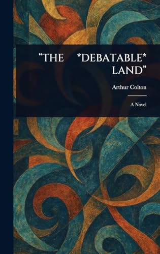 "The *Debatable* Land" von Anson Street Press