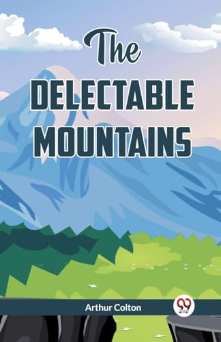 The Delectable Mountains von Double9 Books