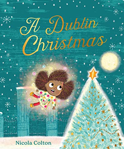 A Dublin Christmas A Dublin Christmas von Gill Books