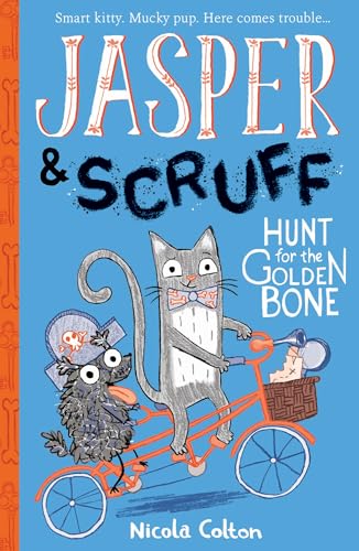 Jasper and Scruff: Hunt for the Golden Bone von Little Tiger Press