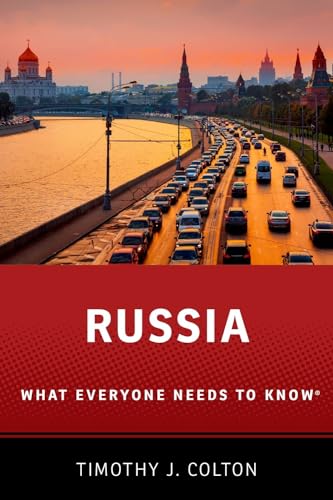 Russia: What Everyone Needs To Know: What Everyone Needs to Knowr
