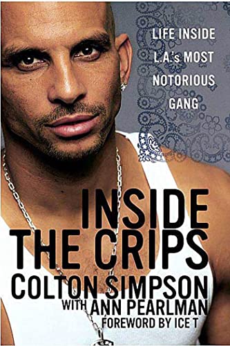 Inside The Crips: Life Inside L.A.'s Most Notorious Gang von St. Martins Press-3PL