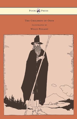 The Children of Odin Illustrated by Willy Pogany