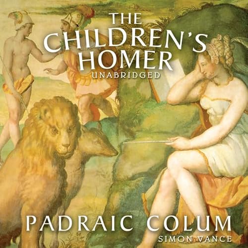 The Children's Homer: The Adventures of Odysseus and the Tale of Troy