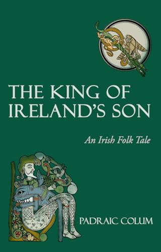 The King of Ireland's Son: An Irish Folk Tale