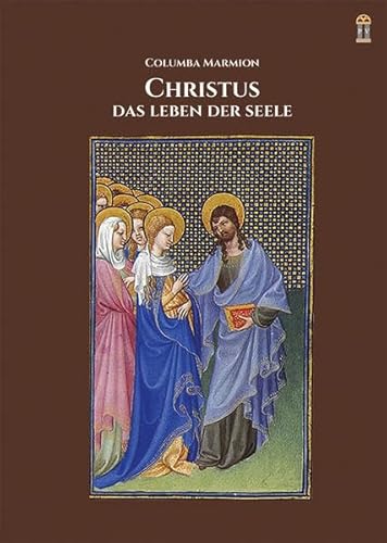 Christus, das Leben der Seele von Patrimonium Aachen