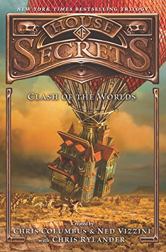 House of Secrets: Clash of the Worlds (House of Secrets, 3, Band 3)