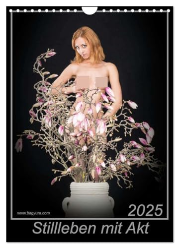 Stillleben mit Akt (Wandkalender 2025 DIN A4 hoch), CALVENDO Monatskalender von CALVENDO