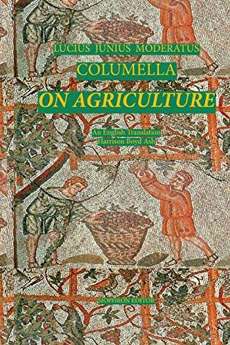 Columella: On Agriculturde von Sophron Editor