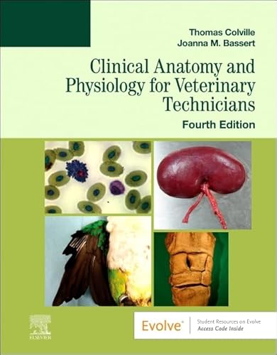 Clinical Anatomy and Physiology for Veterinary Technicians von Mosby