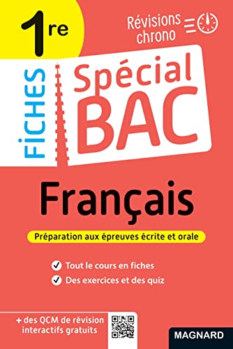 Spécial Bac Fiches Français 1re Bac 2024: Tout le programme en 53 fiches, mémos, schémas-bilans, exercices et QCM Spécial Bac Fiches Français 1re Bac 2024: Tout le programme en 53 fiches, mémos, schémas-bilans, exercices et QCM