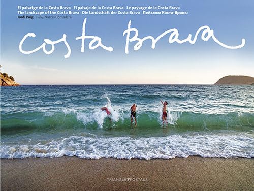Die Landschaft der Costa Brava: El paisatge de la Costa Brava (Sèrie 2) von Triangle Postals, S.L.