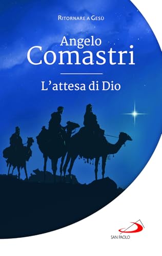 L'attesa di Dio (Parole per lo spirito) von San Paolo Edizioni