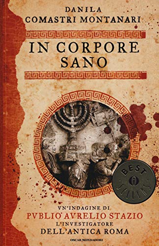In corpore sano (Oscar bestsellers, Band 2630) von Mondadori