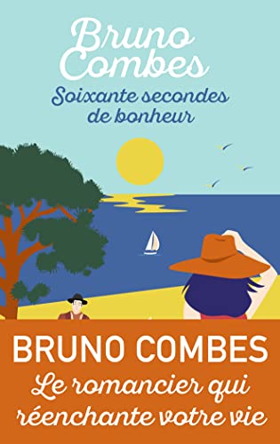 Soixante Secondes De Bonheur: Roman von J'ai Lu