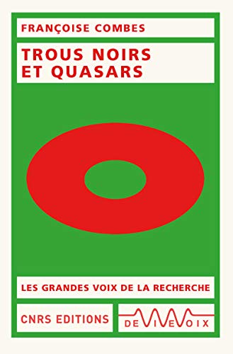 Trous noirs et quasars von CNRS EDITIONS