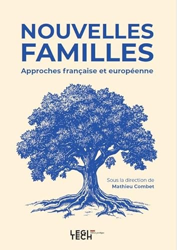 Nouvelles familles: Approches française et européenne Nouvelles familles: Approches française et européenne von LEGITECH