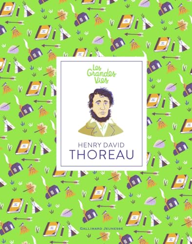 Henry David Thoreau von Gallimard Jeunesse