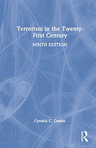 Terrorism in the Twenty-First Century von Routledge