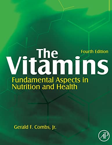 The Vitamins: Fundamental Aspects in Nutrition and Health von Academic Press
